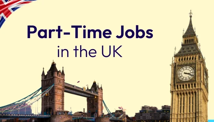 Top 10 Part-Time Jobs in UK for International Students