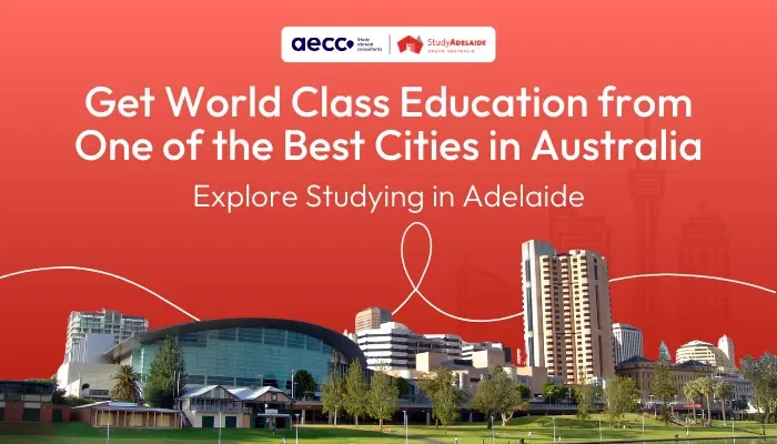 Get World Class Education from One of the Best Cities in Australia: Explore Studying in Adelaide