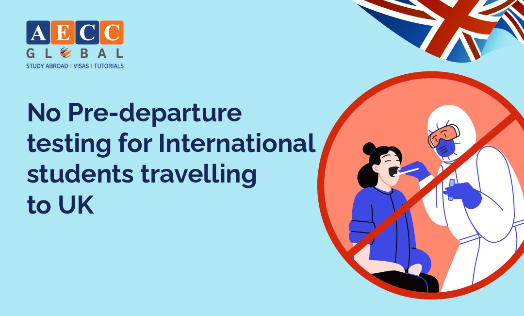 No pre-departure travel test for international students traveling to the UK