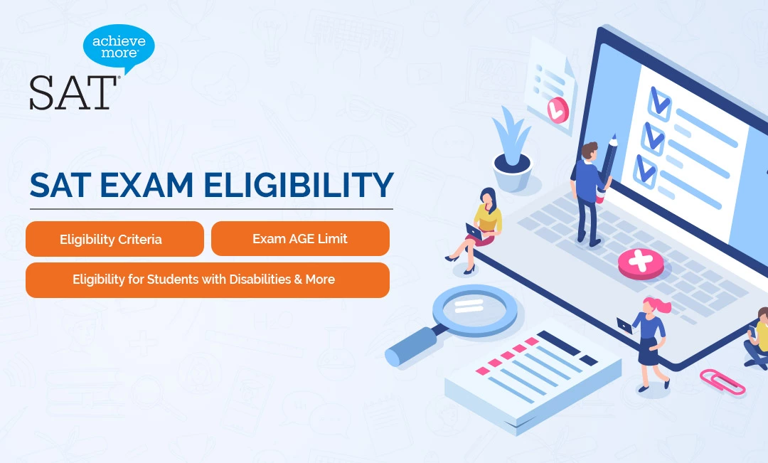 SAT Exam Eligibility 2022