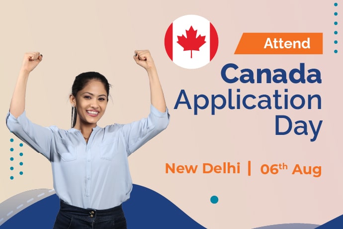 Canada Application Day - New Delhi