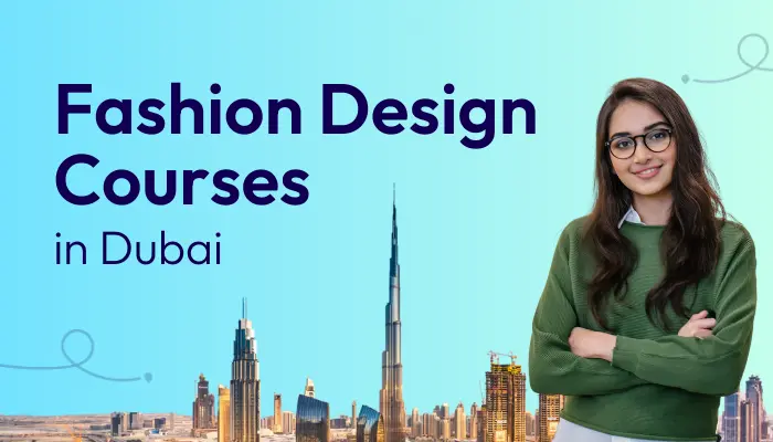 Fashion Design Courses in Dubai