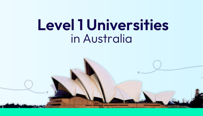 Level 1 Universities in Australia for Indian Students