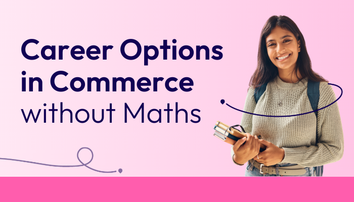 Career Options in Commerce without Commerce