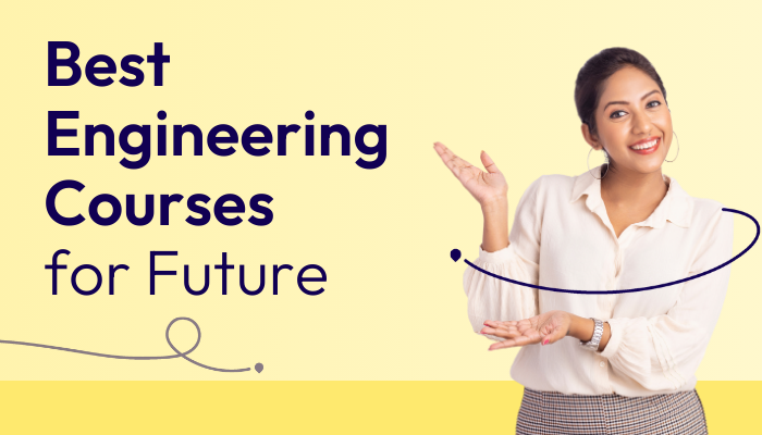 Best Engineering Courses For Future