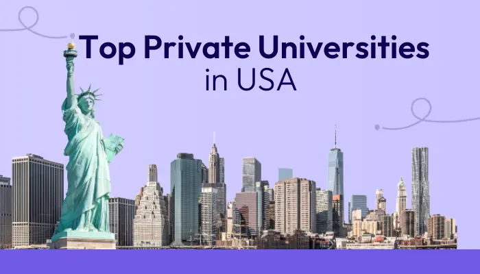 Top Private Universities in USA for Indian Students