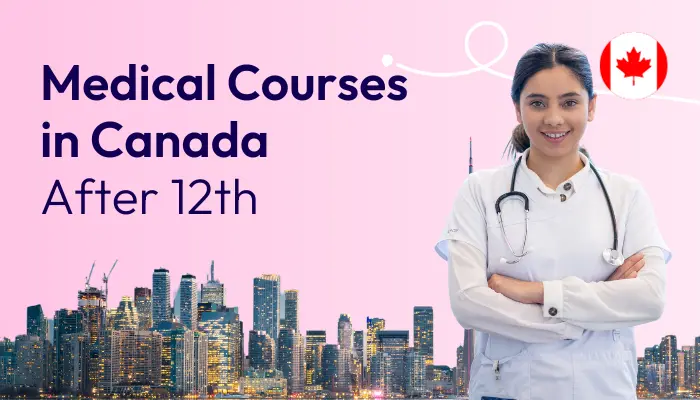 Medical Courses in Canada after 12th