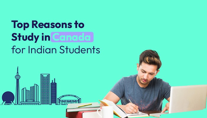 top-reason-to-study-in-canada-for-indian-students