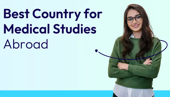 Best Country for Medical Studies
