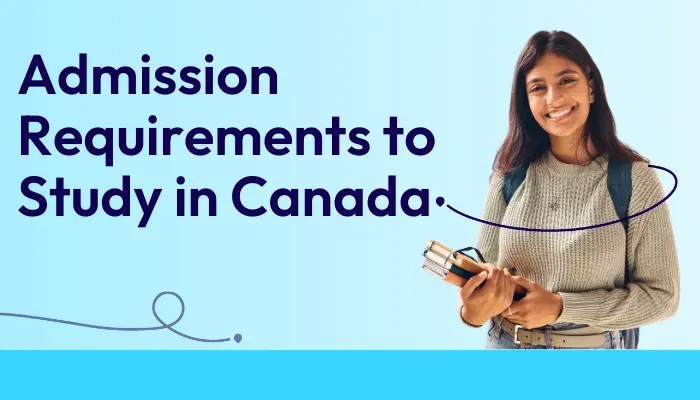 Admission-Requirements-to-Study-in-Canada