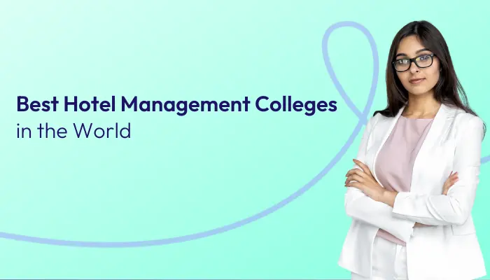 best-hotel-management-colleges-in-the-world