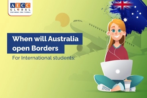 When Will Australia Open Borders for International Students