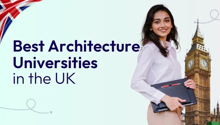 best-architecture-universities-in-the-uk-for-indian-students
