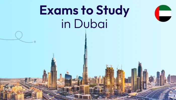 exams-to-study-in-dubai-for-indian-students