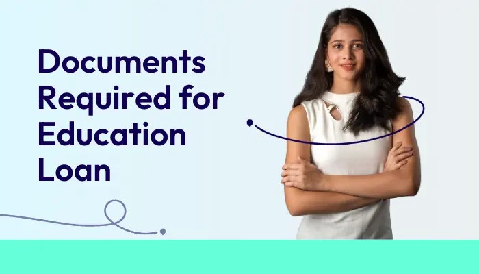 Documents-Required-for-Education-Loan