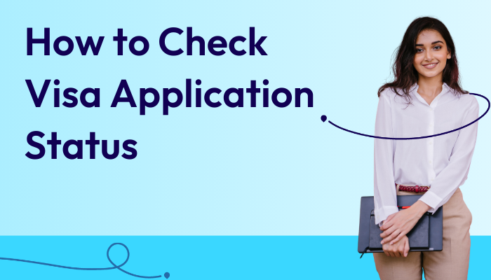 How-to-Check-Visa-Application-Status
