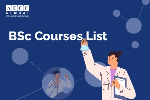 TOP BSc (Bachelor of Science) Courses List in 2022 | AECC Global