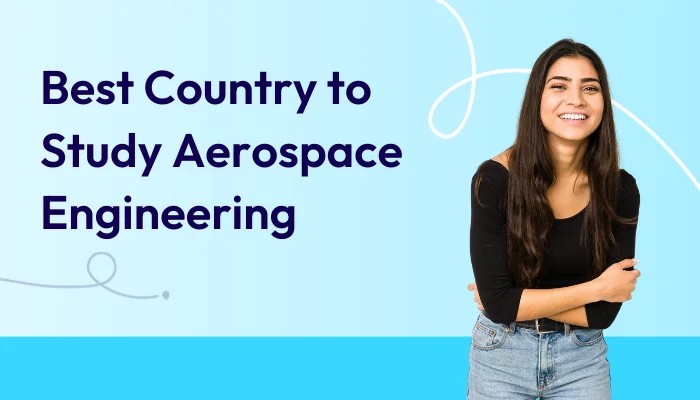 Best countries to study aerospace engineering