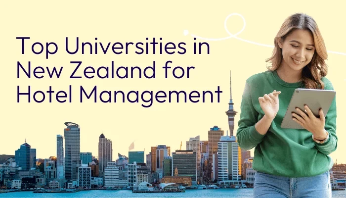 Top Universities in New Zealand for Hotel Management