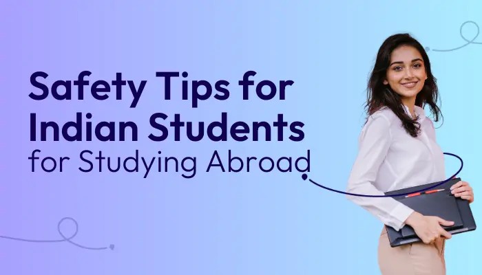 Safety Tips for Indian Students