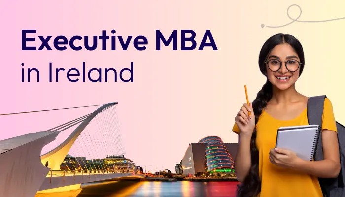 Executive MBA in Ireland for International Students