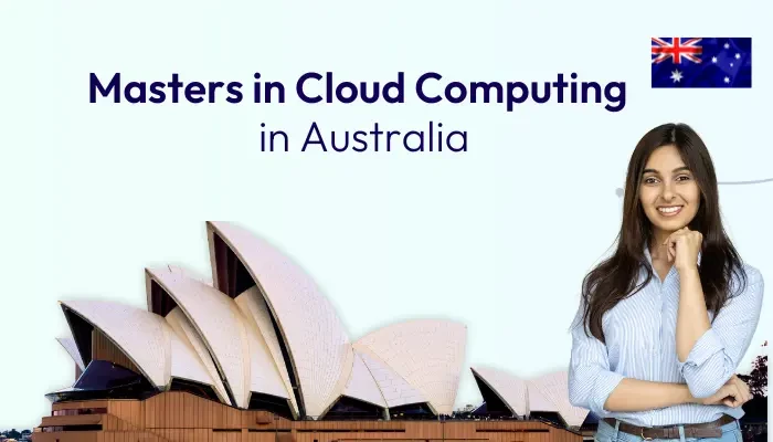 Top Masters in Cloud Computing Programs in Australia for Indian Students