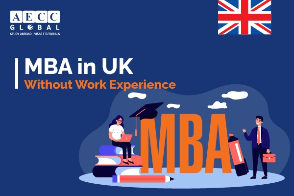MBA in UK Without Work Experience