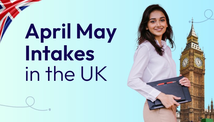 april-may-intakes-in-uk-for-indian-students