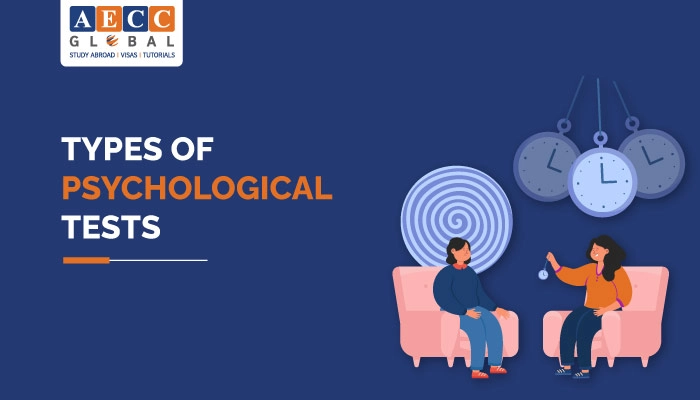 Types Of Psychological Tests: Take Free Pat | Aecc Global