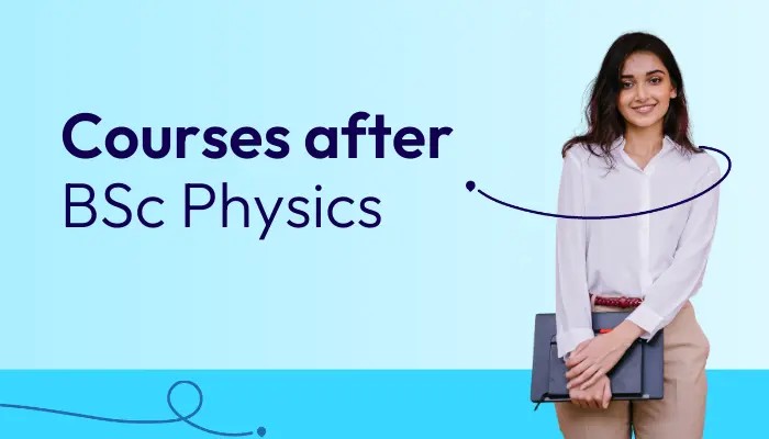 courses after bsc physics