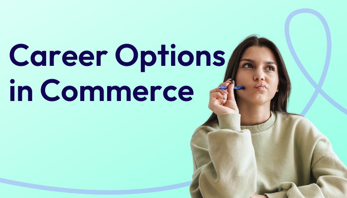 career-options-in-commerce-for-indian-students