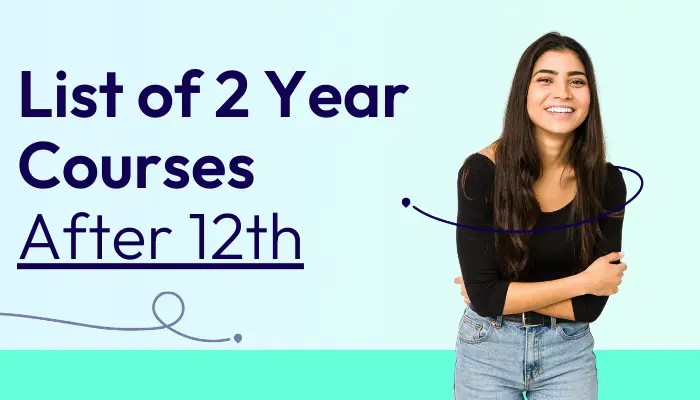 2 Year courses after 12th