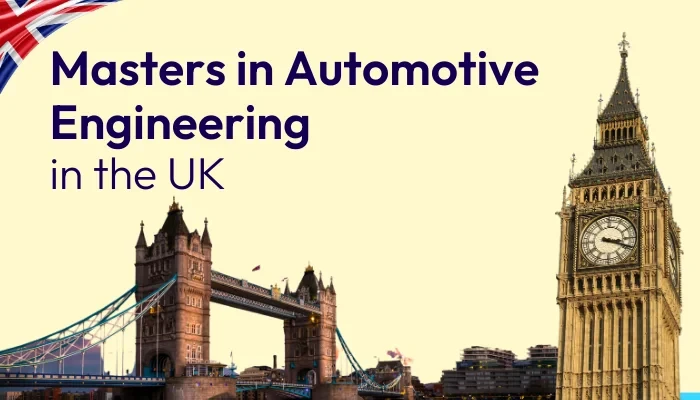 Masters in Automotive Engineering in the UK for Indian Students