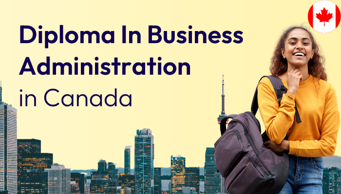 diploma-in-business-administration-in-canada-for-indian-students