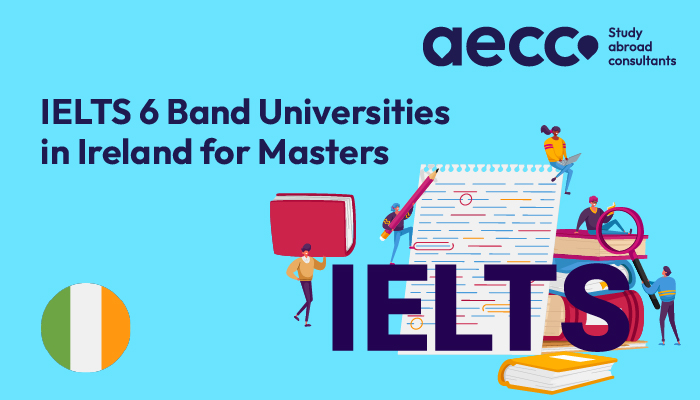 Ielts-6-band-universities-in-ireland-for-masters