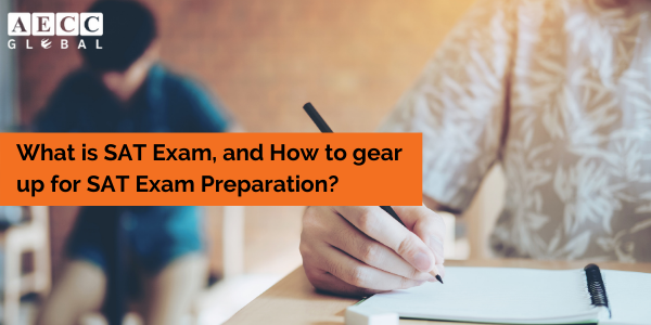 What-is-SAT-Exam-and-How-to-gear-up-for-SAT-Exam-Preparation