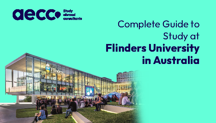 Complete Guide to Study at Flinders University in Australia