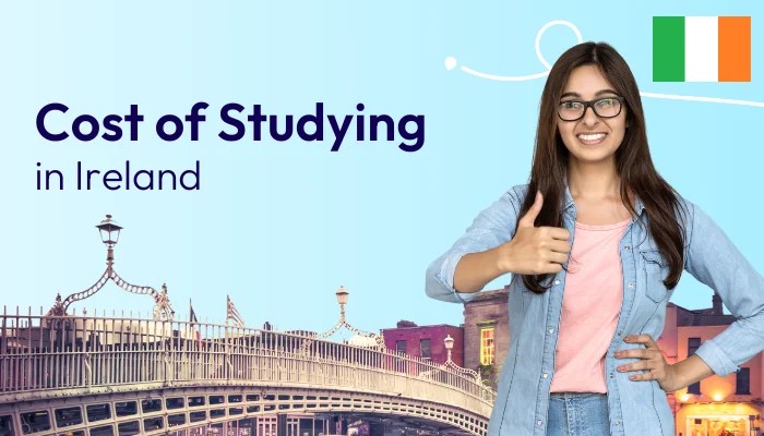 Cost Of Studying in Ireland for Indian Students